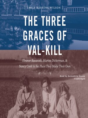 cover image of The Three Graces of Val-Kill